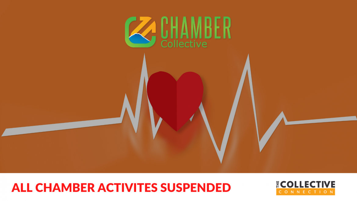Chamber Activities Suspended - The Chamber Collective